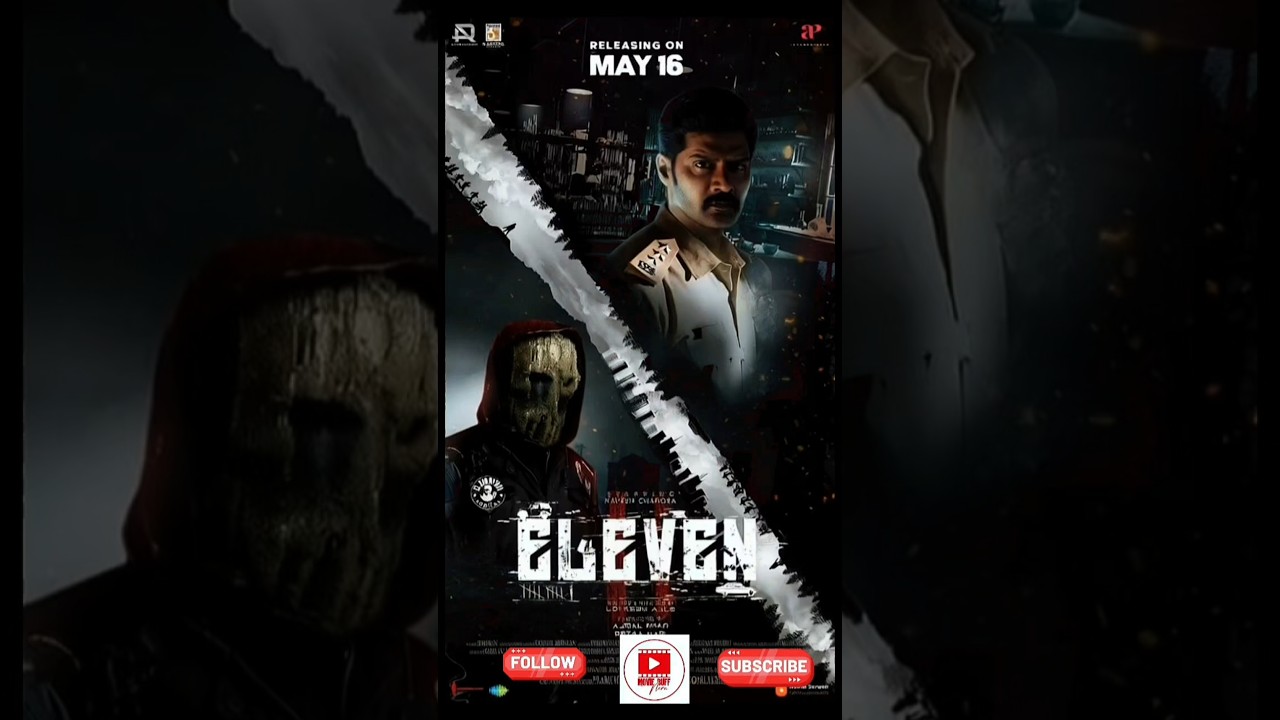 Eleven (2025) #ElevenMovie#ElevenTamilMovie#ElevenTeluguMovie#Eleven2025#LokkeshAjls#AREntertainment