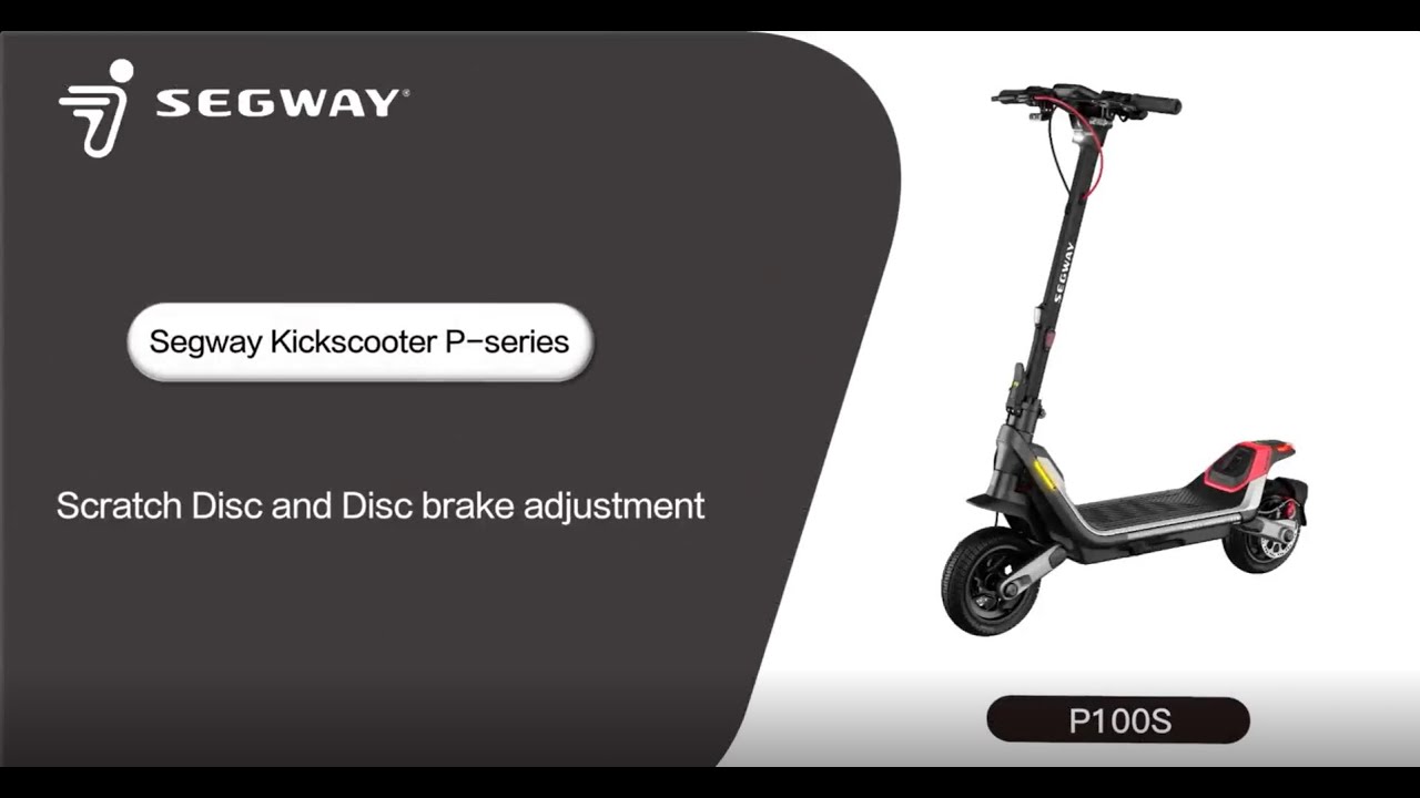 Segway Ninebot P Series How to Adjust Disc Brake