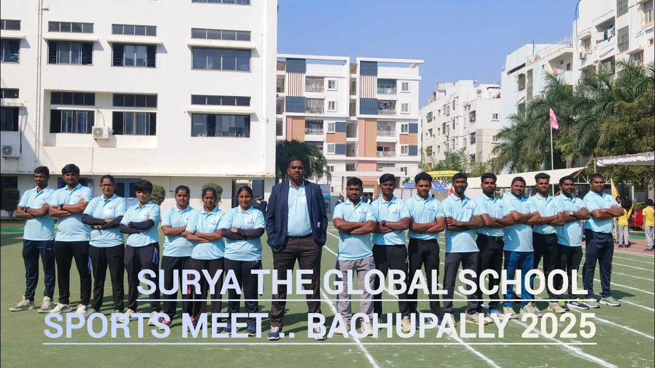Surya the global school sports meet 2025 Bachupally