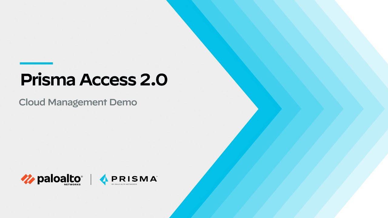 Prisma Access 2.0 Cloud Management