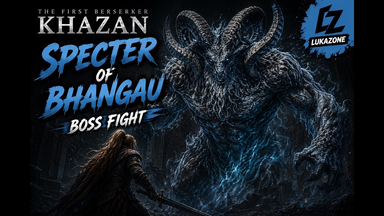 The First Berserker Khazan - Specter of Bhangau