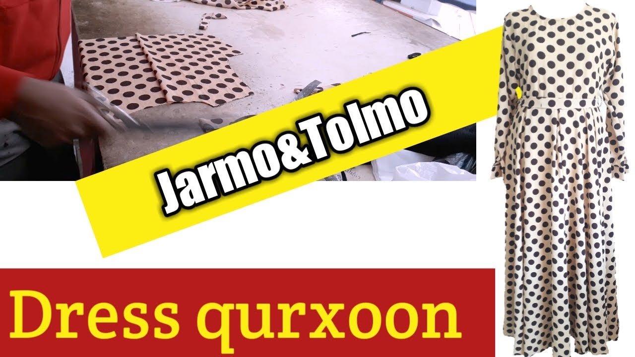 Dress qurux badan sida loo jaro loona tolo