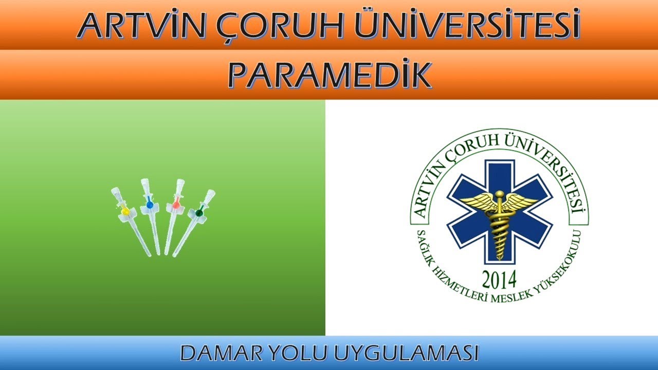 DAMAR YOLU AÇILMASI ARTVİN ÇORUH ÜNİ. SAĞLIK HİZ. MYO. İLK VE ACİL YARDIM