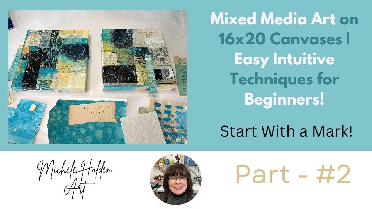 Mixed  Media Art Tutorial - Intuitive Layering on Two Canvases - Part#2