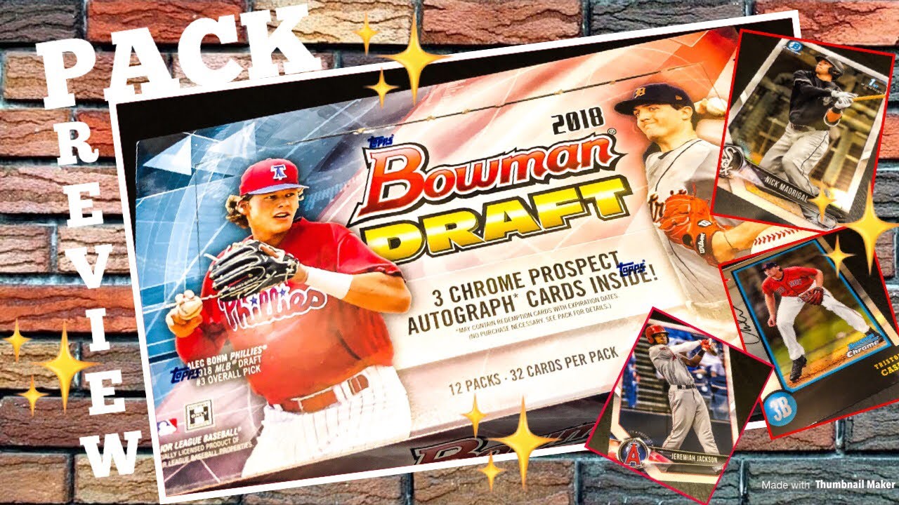 PACK PREVIEW!!&trade;️ 2018 Bowman Draft Baseball Cards!