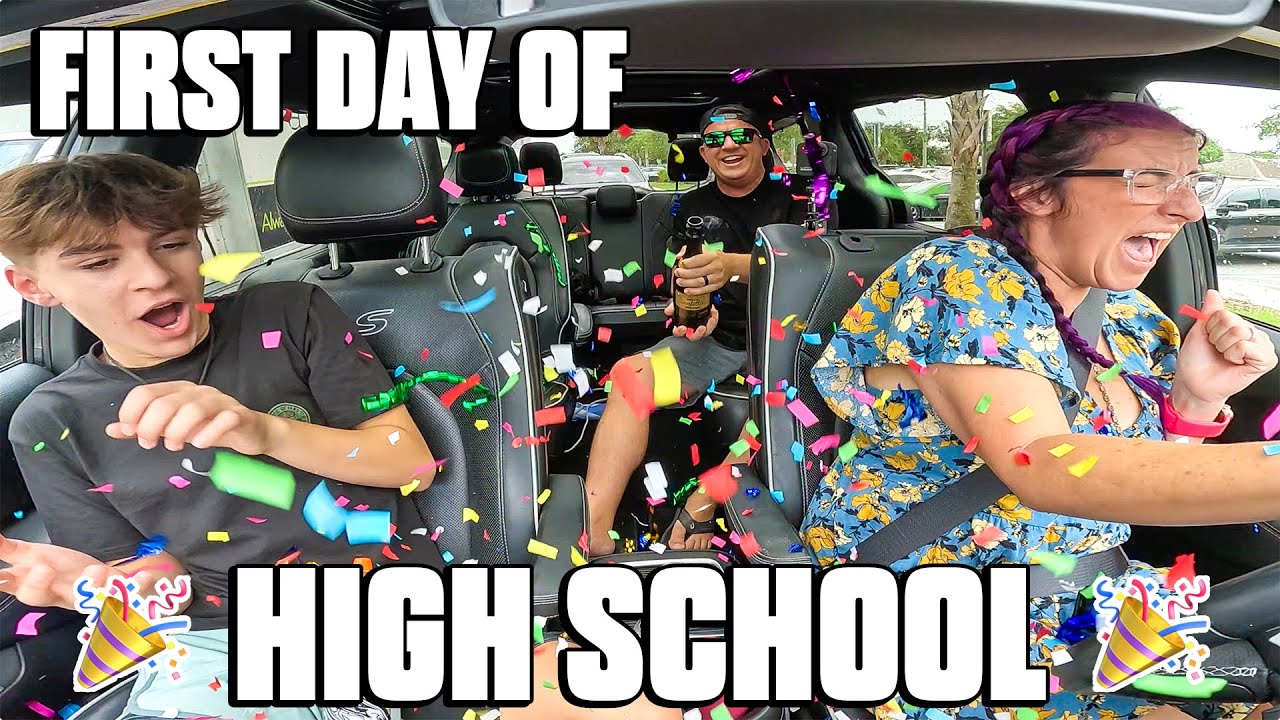 FIRST DAY OF HIGH SCHOOL