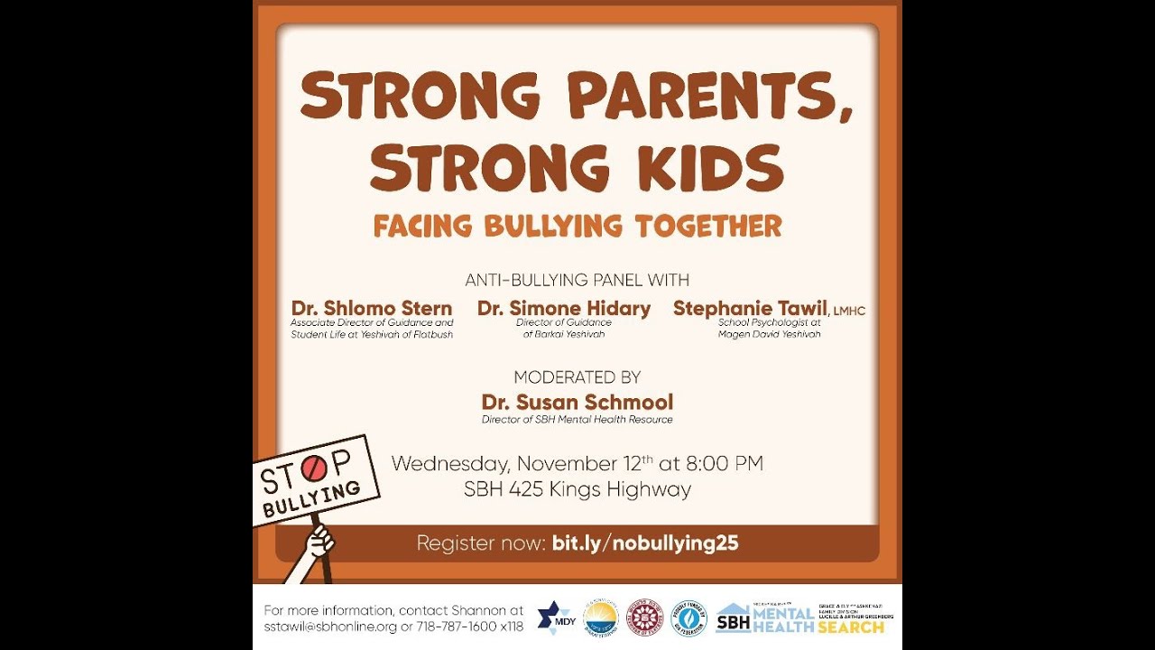 STRONG PARENTS, STRONG KIDS - FACING BULLYING TOGETHER