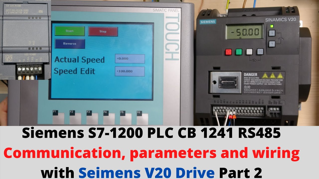 Siemens S7-1200 PLC CB 1241 RS485 communication, parameters and wiring with Seimens V20 Drive Part 2