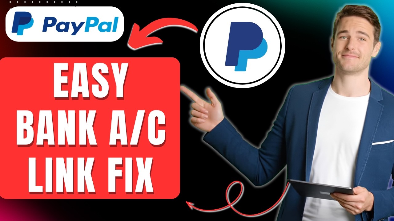 Как легко устранить проблемы с привязкой банковского счета к PayPal в 2026 году