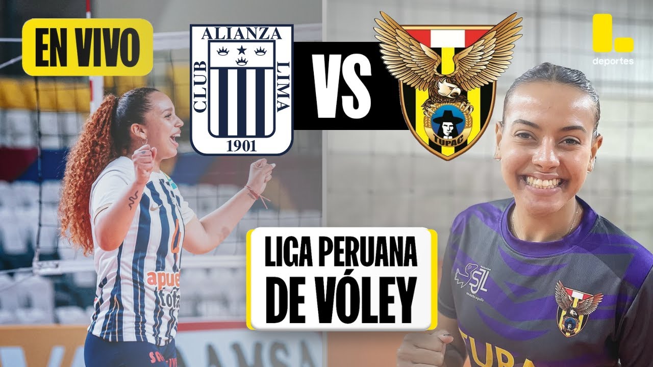 ALIANZA LIMA VS TUPAC AMARU: COMPLETO | SIGUE LA LIGA PERUANA DE VÓLEY 2024 🏐 - LATINA