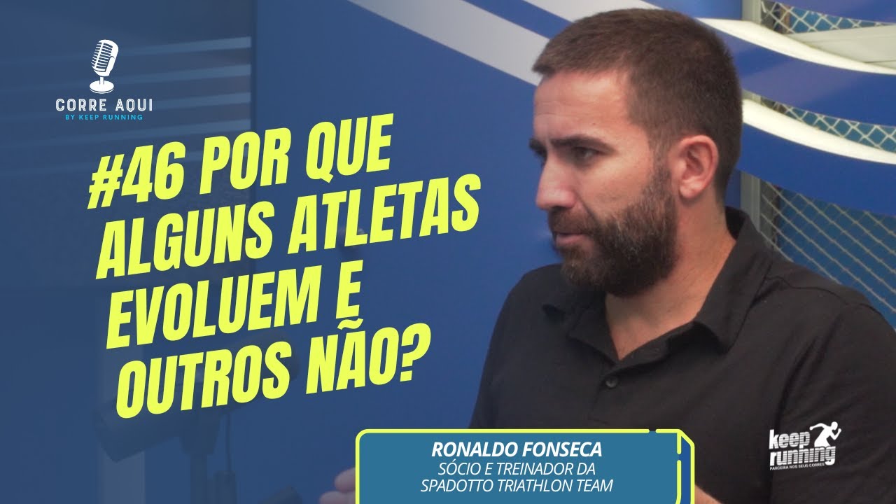 Corre Aqui Ep. 46 - Ronaldo Fonseca, Treinador