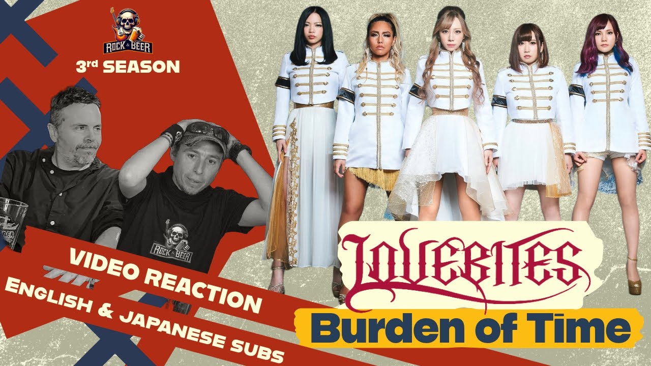 Burden of Time - LOVEBITES - Video Reaction
