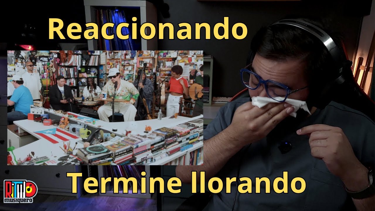 Reacción Bad Bunny tiny desk