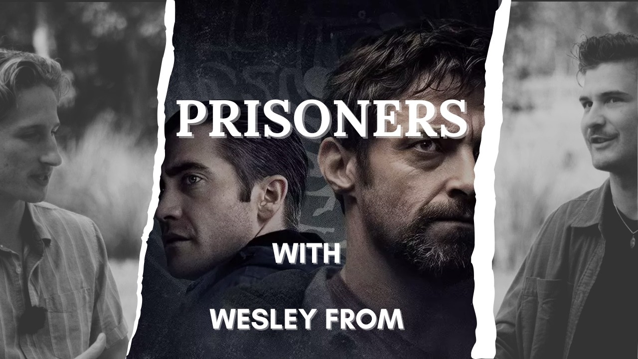 Hugh Jackman's Greatest Performance? | Prisoners (2013) with Wesley From