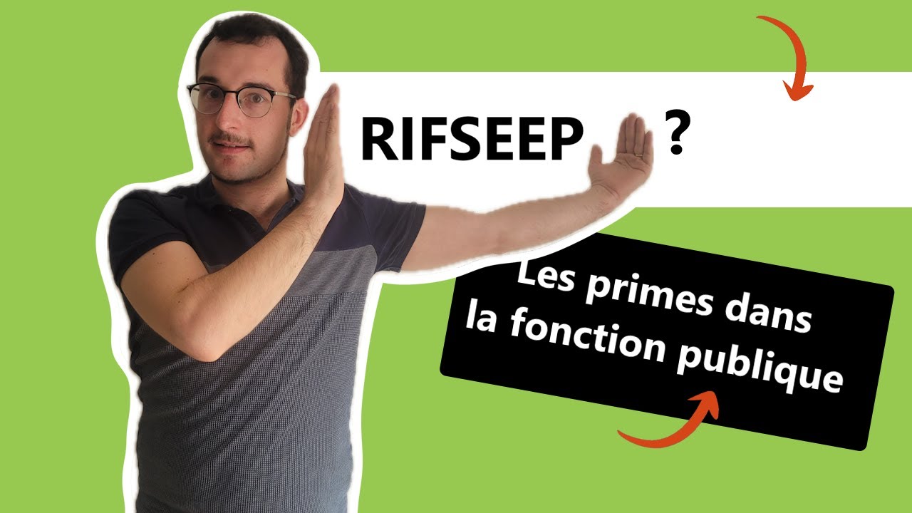 Qu'est ce que le RIFSEEP  ?