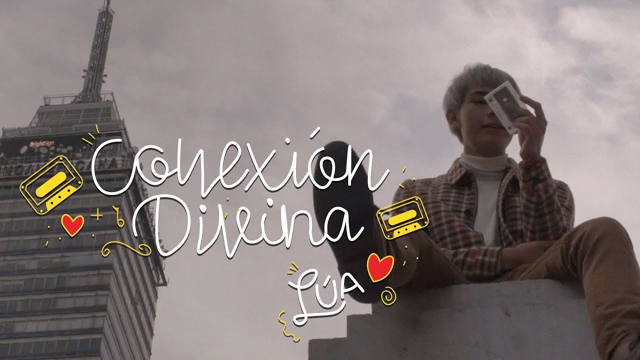 L&Uacute;A: Conexi&oacute;n Divina (Video Oficial)