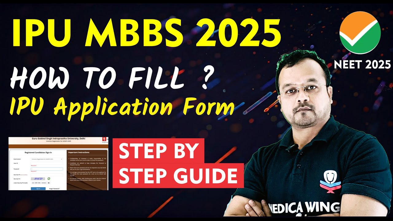How to Fill IPU Application form 2025 for MBBS Admission ? Step By Step Guide for IPU MBBS 2025