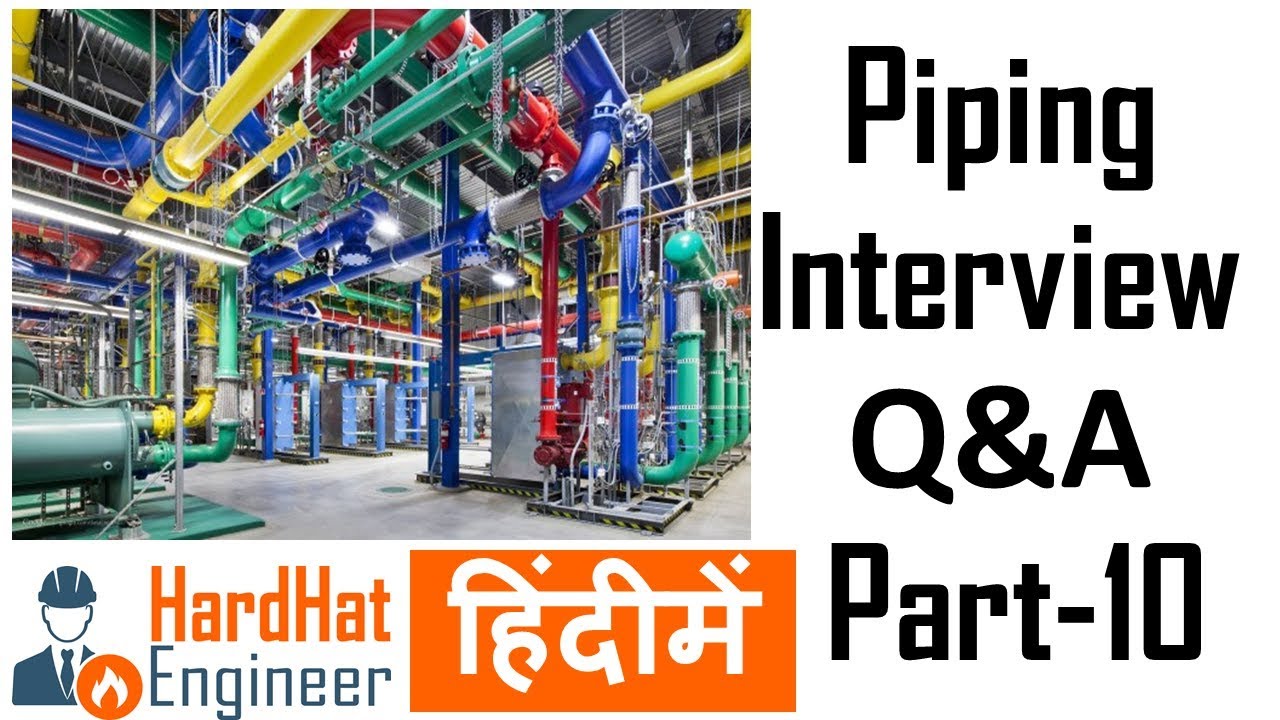 Piping Interview Question Part 10 हिंदी में - Important Questions -3