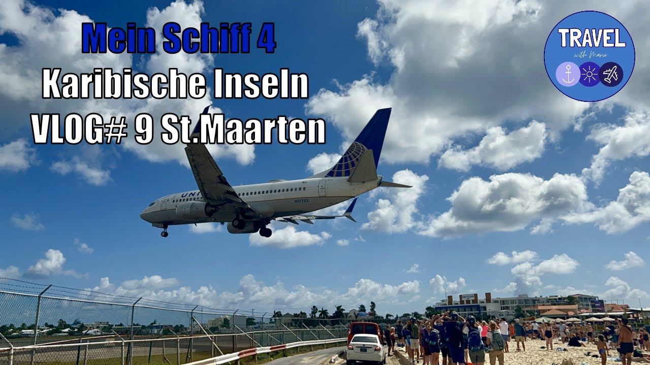 Mein Schiff 4 Karibische Inseln Vlog #9 St.Maarten mit dem Bike zum Maho Beach