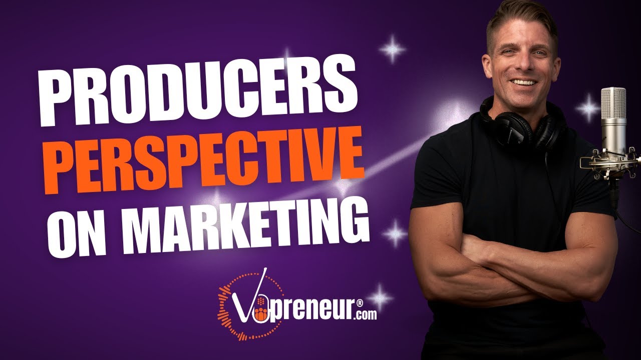 What Producers Think of Marketing and Other Tips for Voice Actors