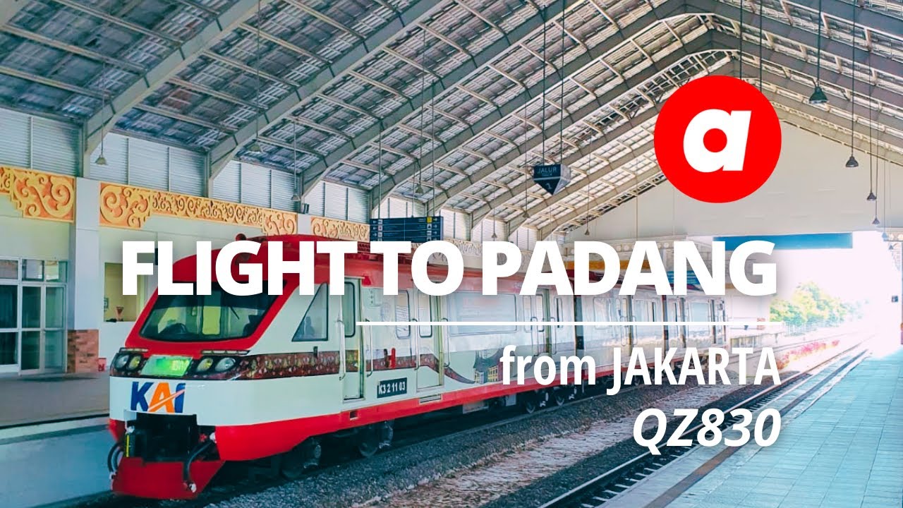 Indonesia AirAsia QZ830, Jakarta CGK - Padang PDG, 23 Januari 2022 + Kereta Bandara Kota Padang