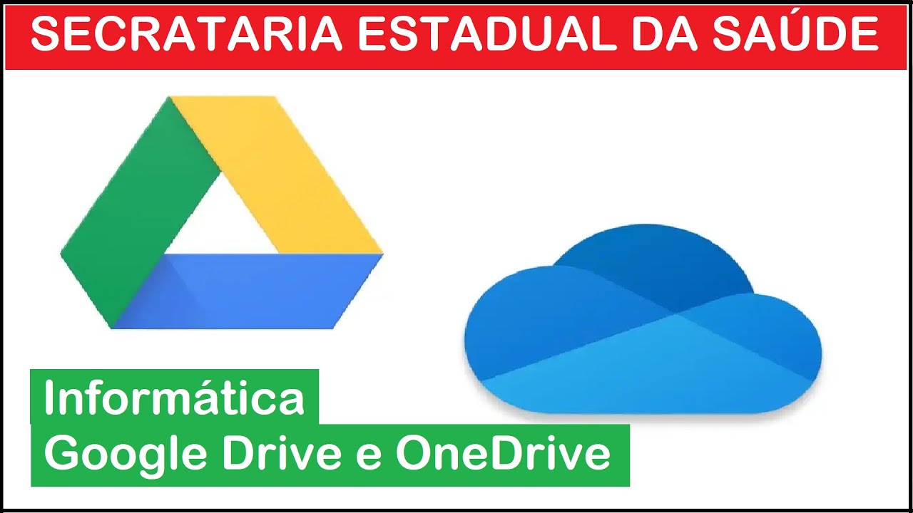 Informática para SES-RS: Google Drive e OneDrive
