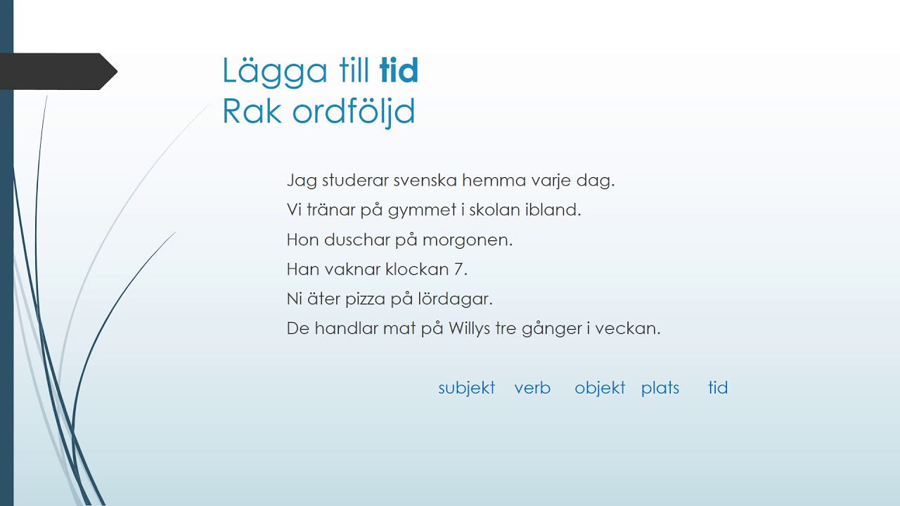 rak ordföljd