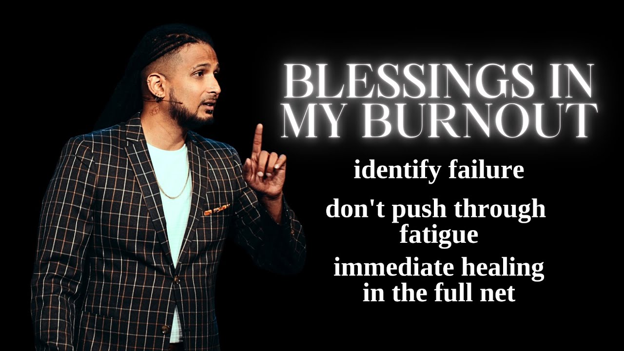 Blessings in My Burnout