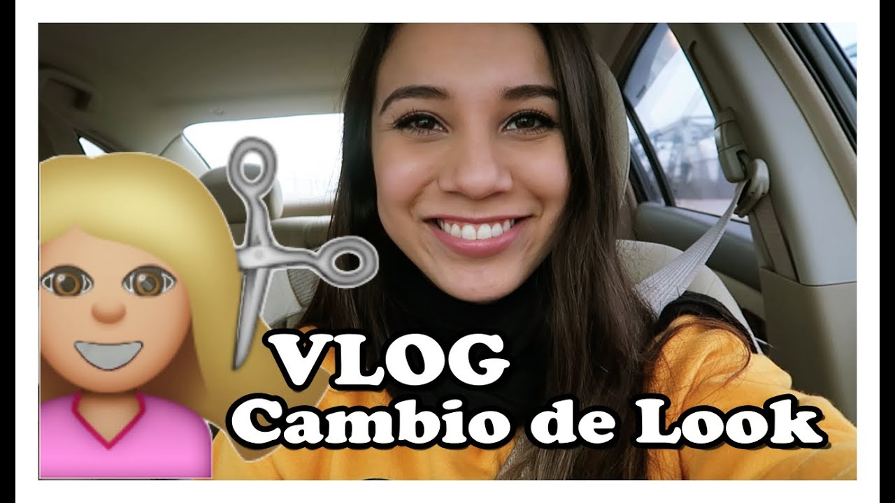 Vlog - Cambio de Look, Que me hago en mi cabello y Quien me lo realiza!!