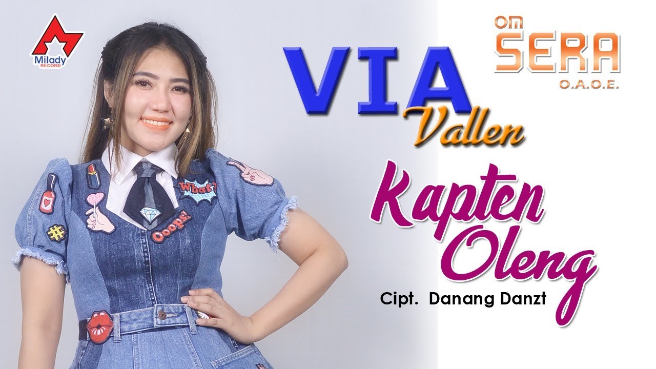 Via Vallen - Kapten Oleng | Dangdut [OFFICIAL]