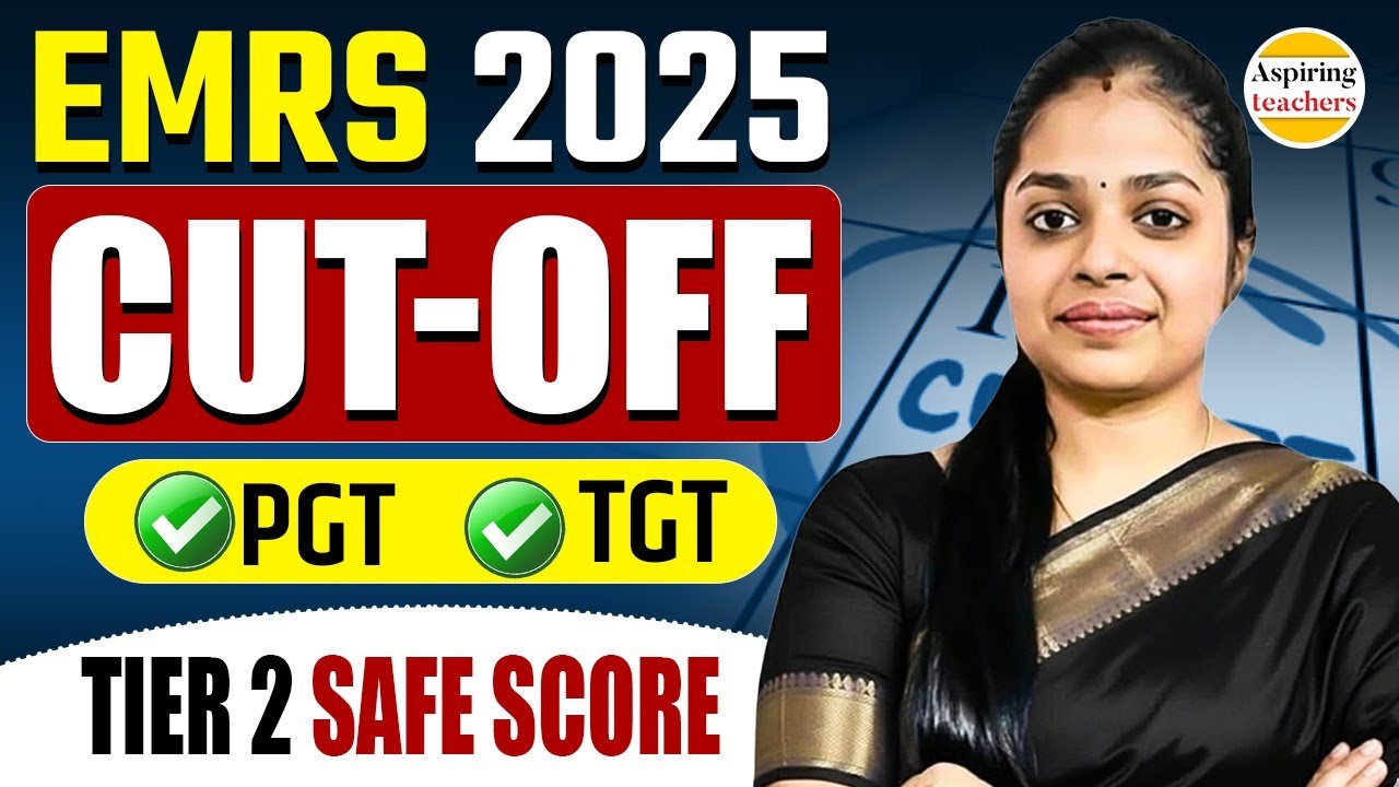 EMRS 2025 Cut Off | TGT / PGT Safe Score | Category Wise Analysis