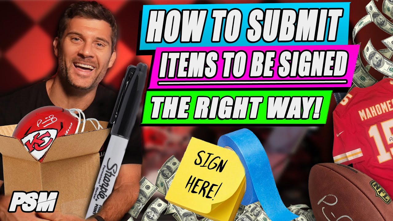 How to SUBMIT your items CORRECTLY to be AUTOGRAPHED at next SIGNING! | PSM