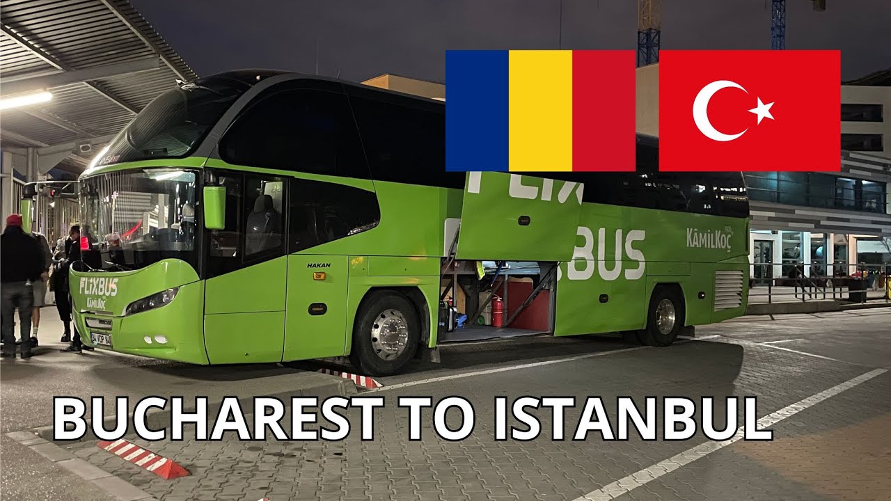 Crossing Borders: Bucharest to Istanbul Bus Trip