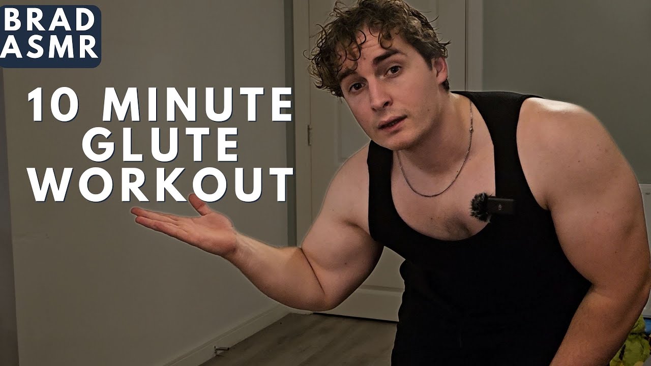ASMR 10 Minute Glute Workout