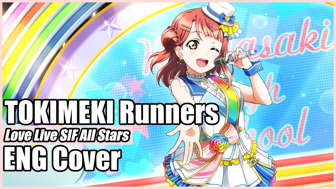 ⌈eng ver⌋ TOKIMEKI Runners (Nijigasaki High School Idol Club) Love Live ⌈9人⌋