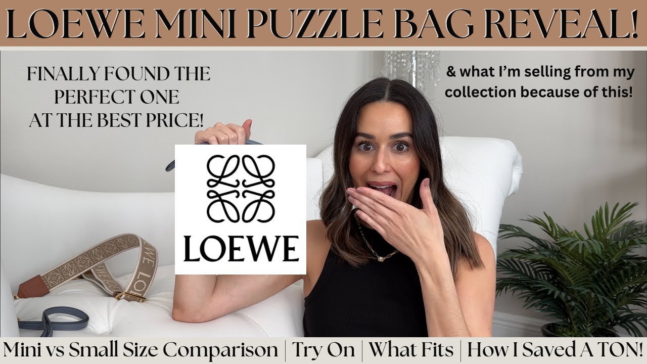 LONG AWAITED HANDBAG REVEAL | MINI LOEWE PUZZLE BAG | FIRST IMPRESSIONS | WHAT FITS | WORTH IT?!