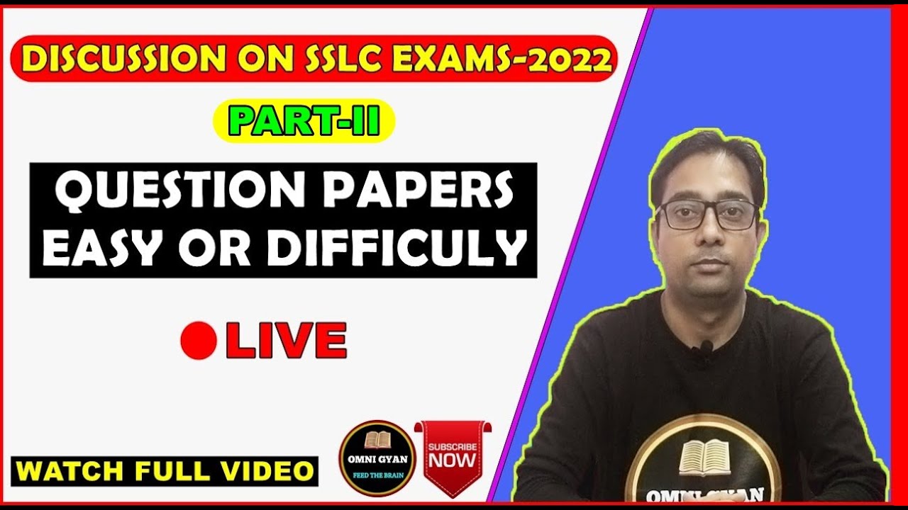 LIVE Discussion on MBOSE SSLC Exams-2022 || Question Paper Easy or Difficult || Omni Gyan