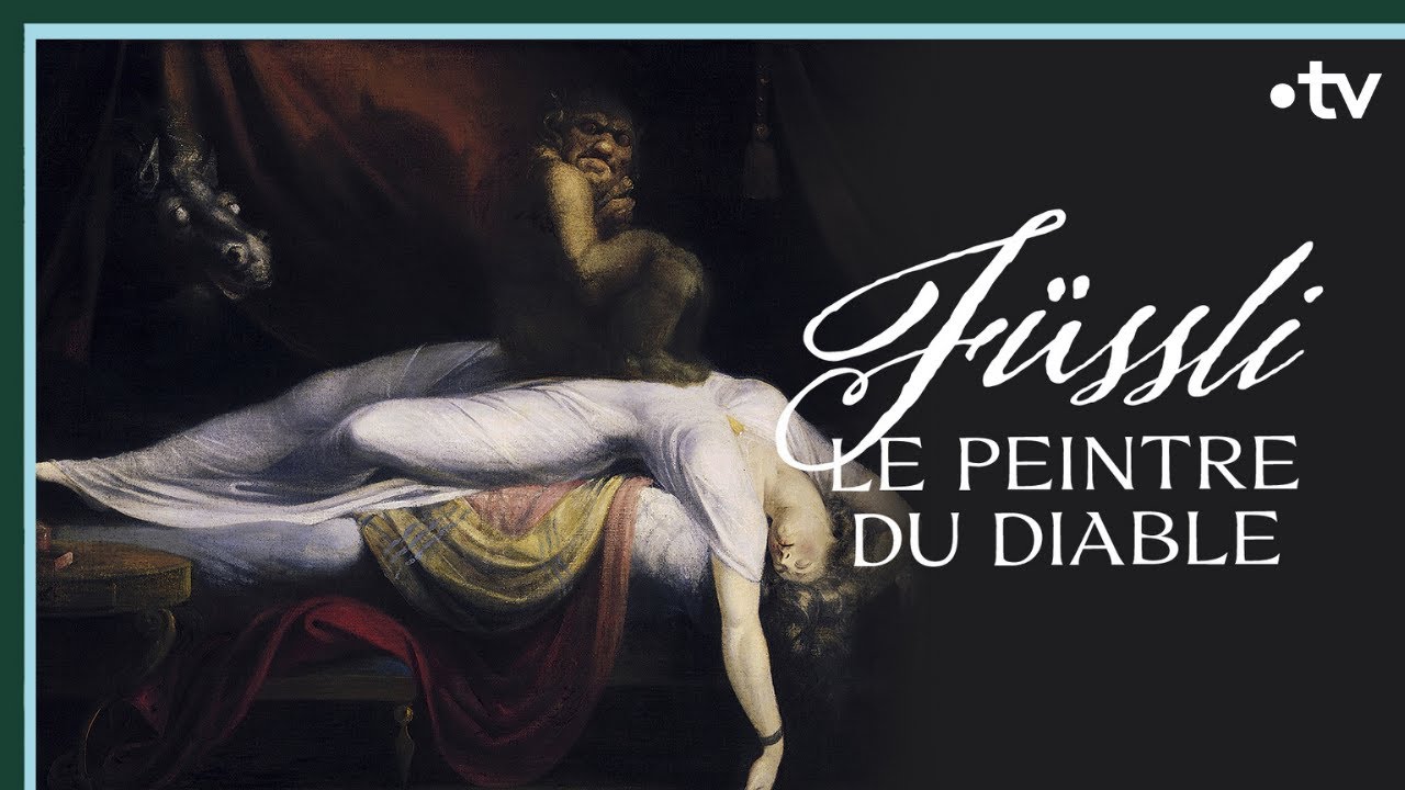 Füssli, le peintre du diable - Culture Prime