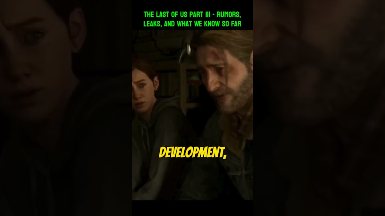 The Last Of Us part III - rumors, leaks, and what we know so far 
