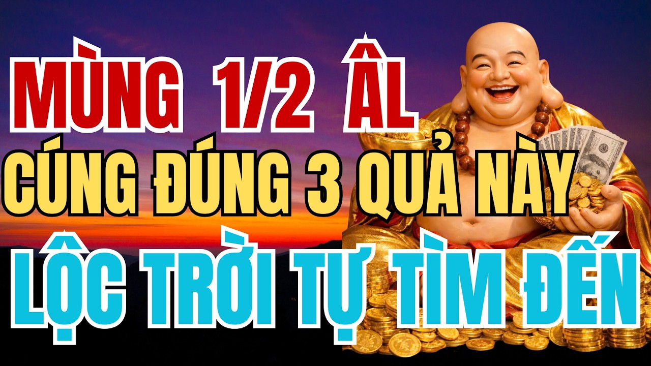 Mùng 1 Tháng 2 Âm Lịch - Cúng Đúng 3 Quả Này - Lộc Trời Tự Tìm Đến | PHONG THỦY MỖI NGÀY