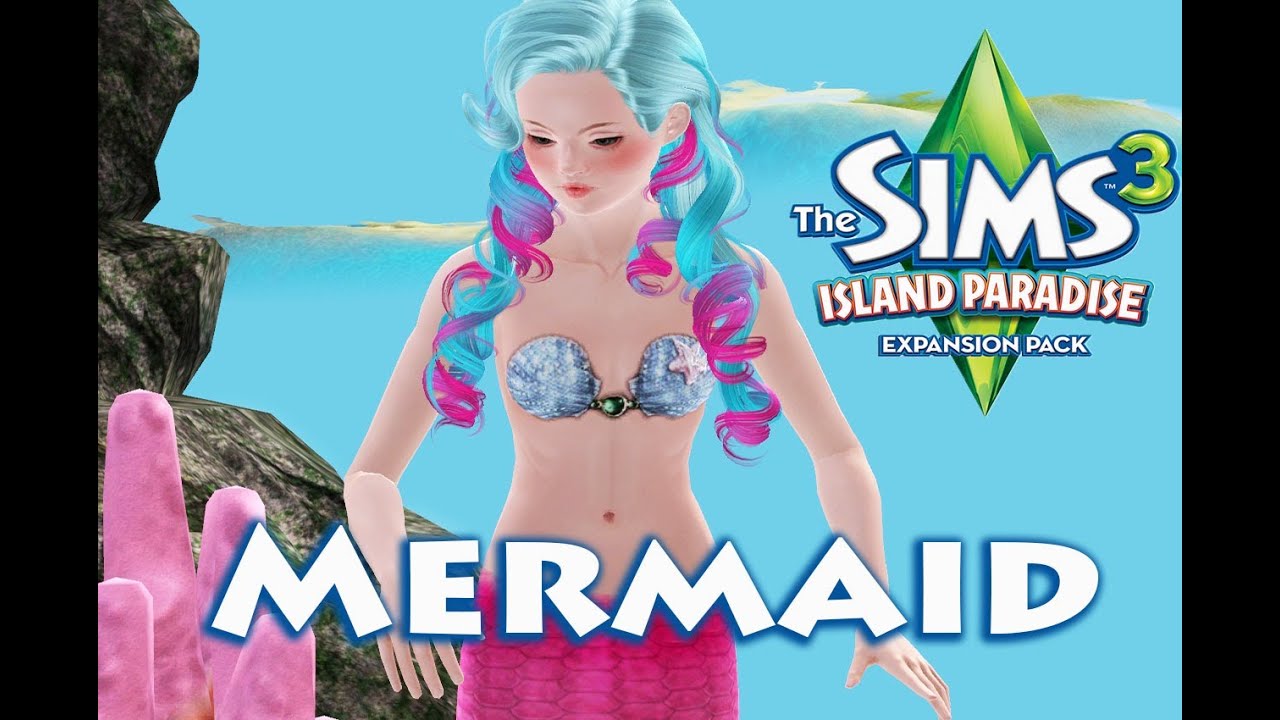 Sims 3 island paradise mermaid all skill