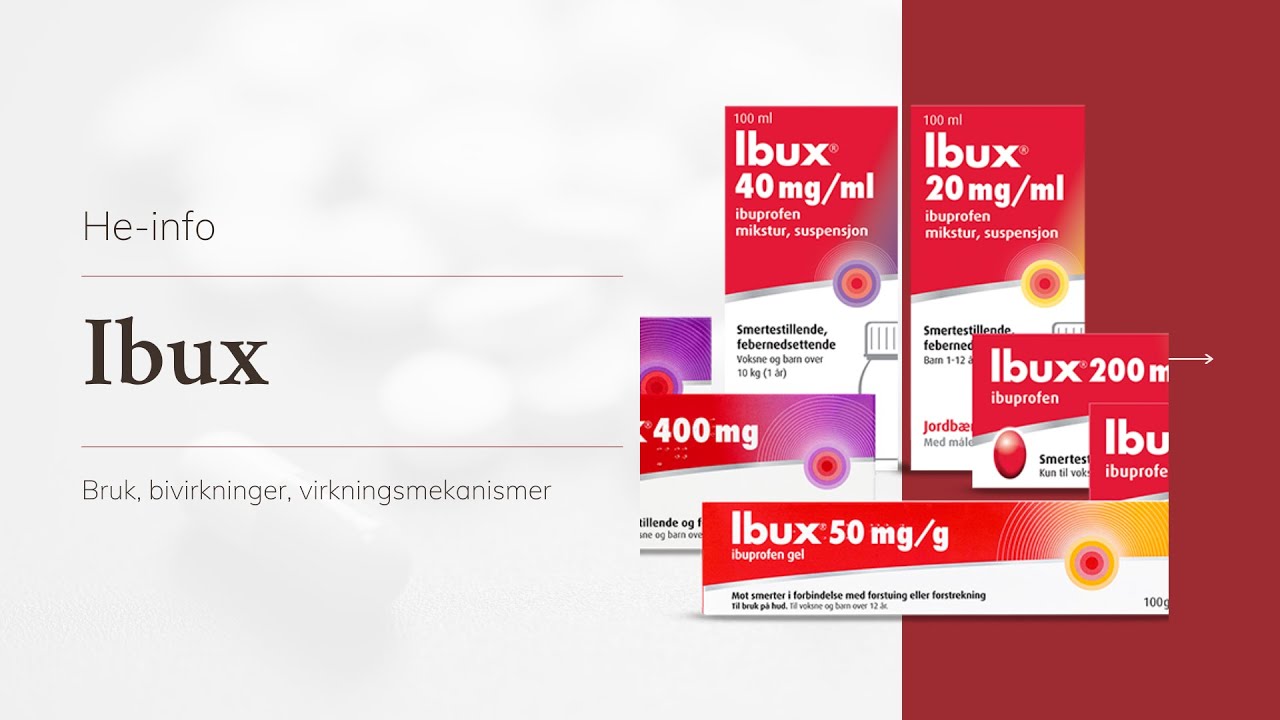 #Ibux: Indikasjoner, kontraindikasjoner, dosering, bivirkninger