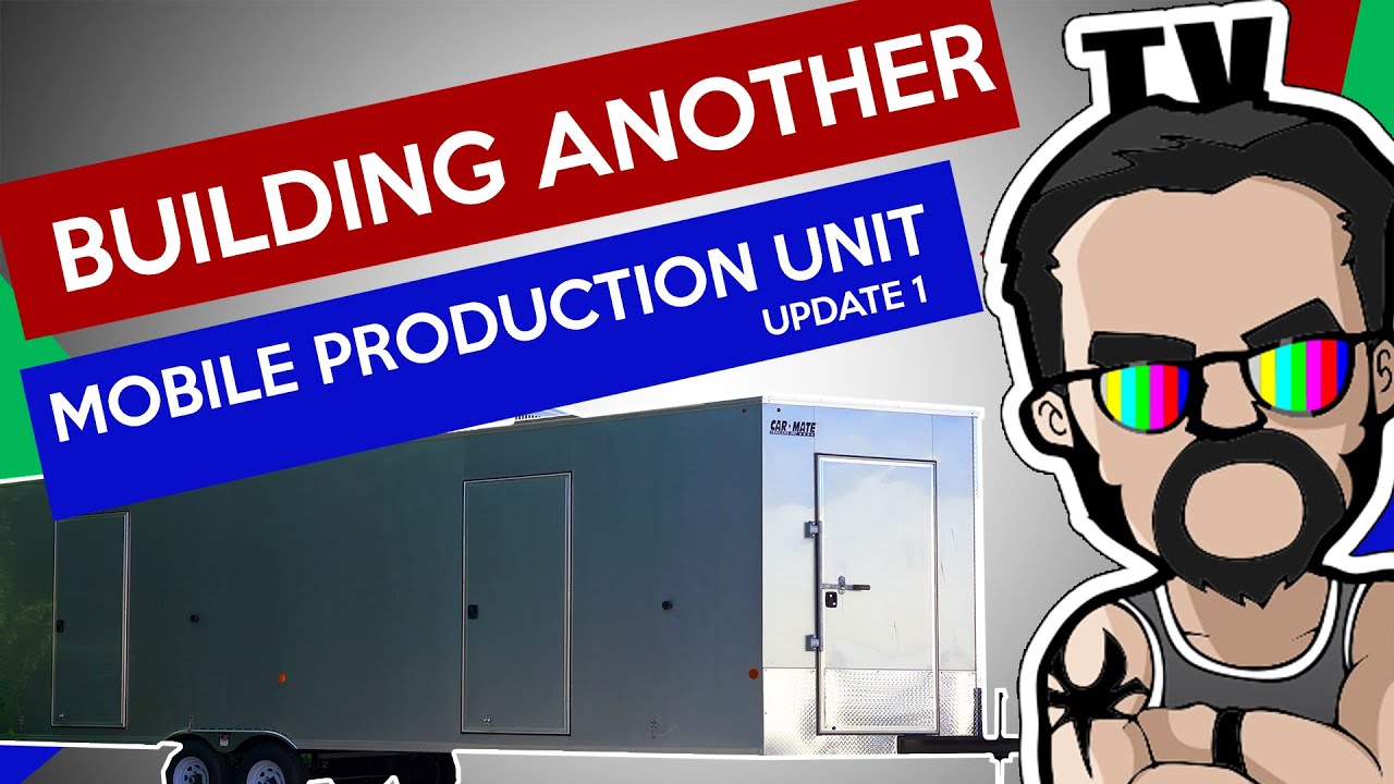 Building Another Mobile Production Unit, Update 1