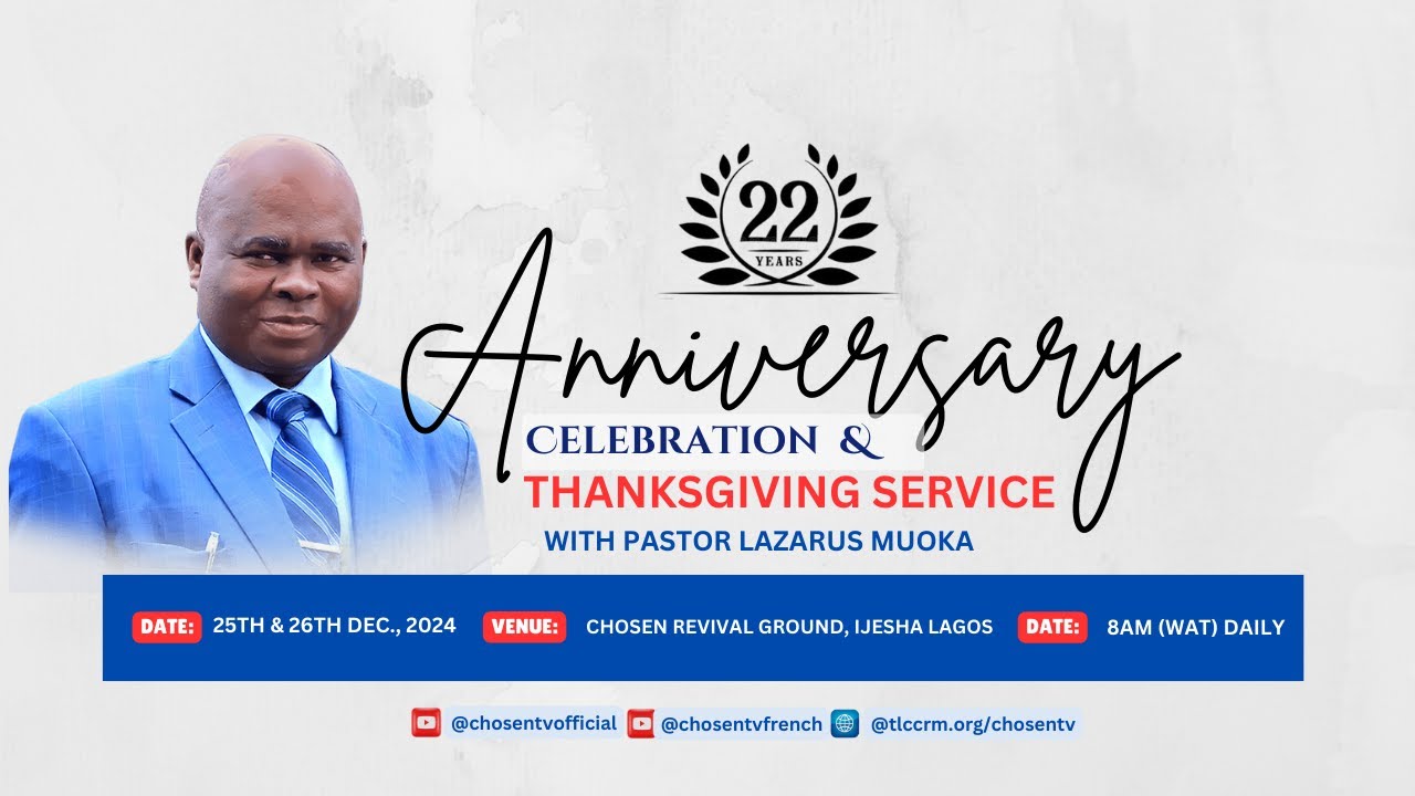 22 YEARS ANNIVERSARY CELEBRATION & THANKSGIVING SERVICE 'DAY 1' WITH PST. LAZARUS MUOKA  II 25122024