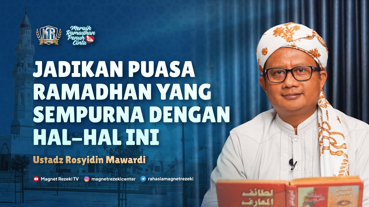 RAMADHAN BUKAN HANYA SHAUM PERUT, TAPI JUGA SHAUM LISAN DARI SIA-SIA DAN DOSA