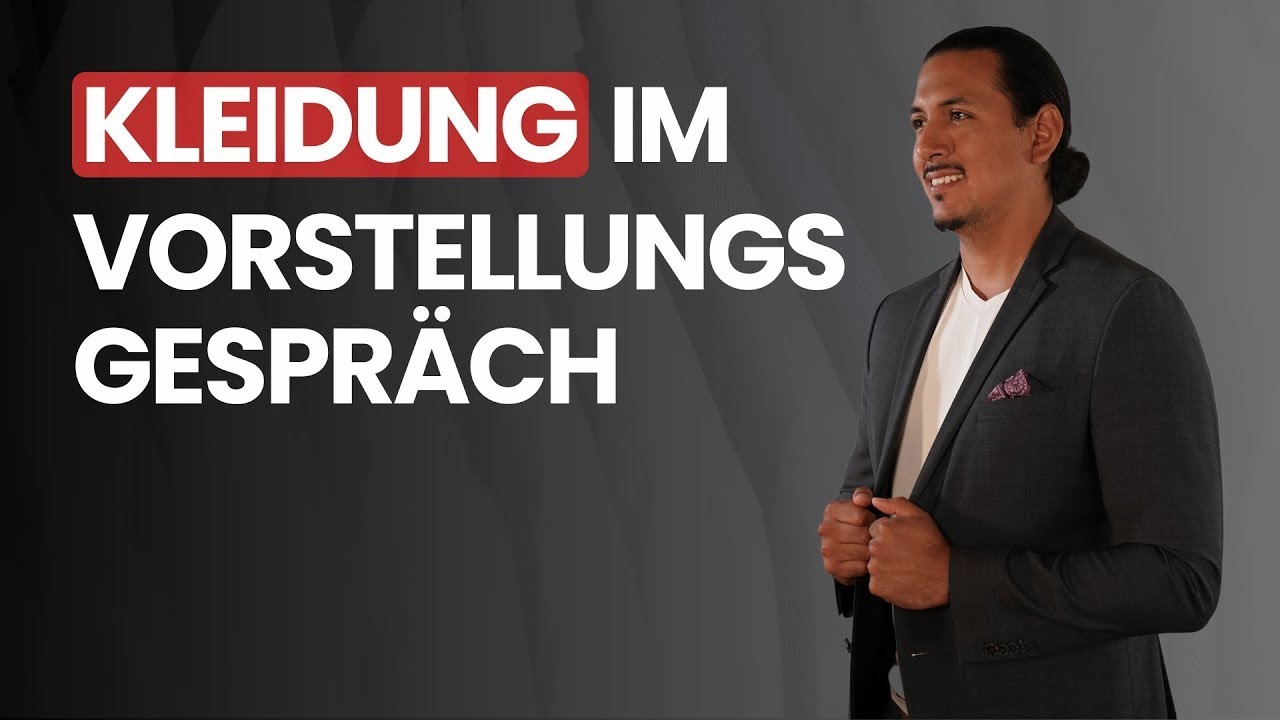 Die perfekte Kleidung im Vorstellungsgespräch