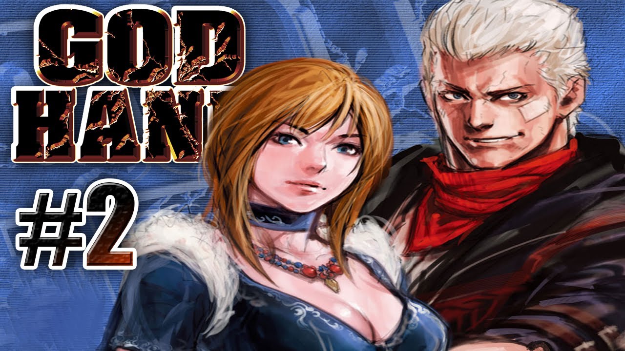 IL BRACCIO DESTRO: GODHAND! - [Pt.2] God Hand