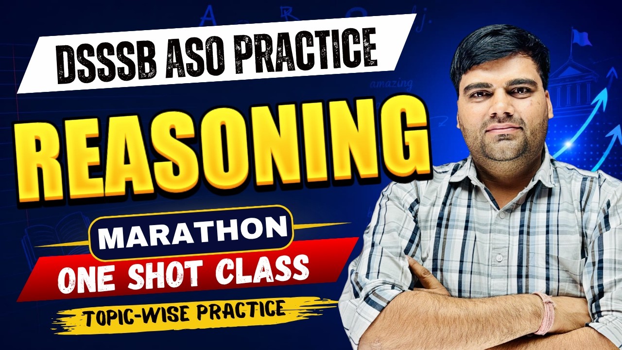 Reasoning Marathon | महा Revision🔥🔥 | ASO | DSSSB PYQ's 2026 | Reasoning | Jitender Sir