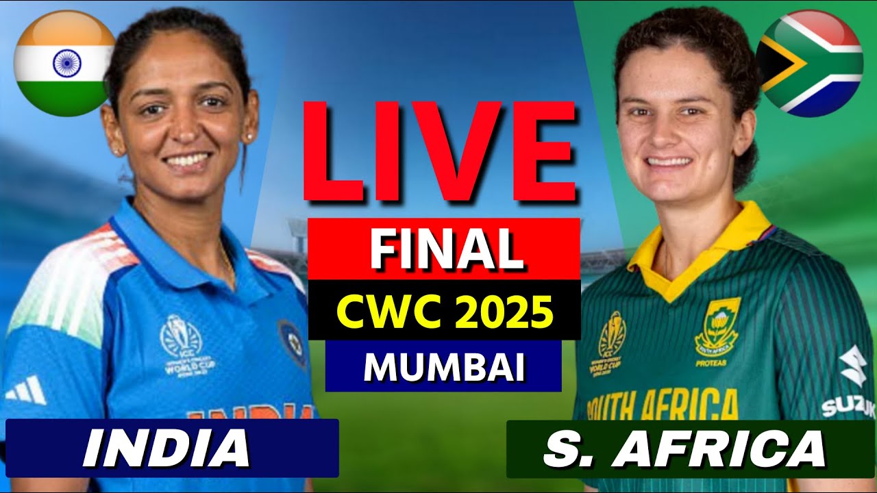 LIVE: India W vs South Africa W, FINAL, Live Cricket Match, Cricket Live, IND W vs SA W Live