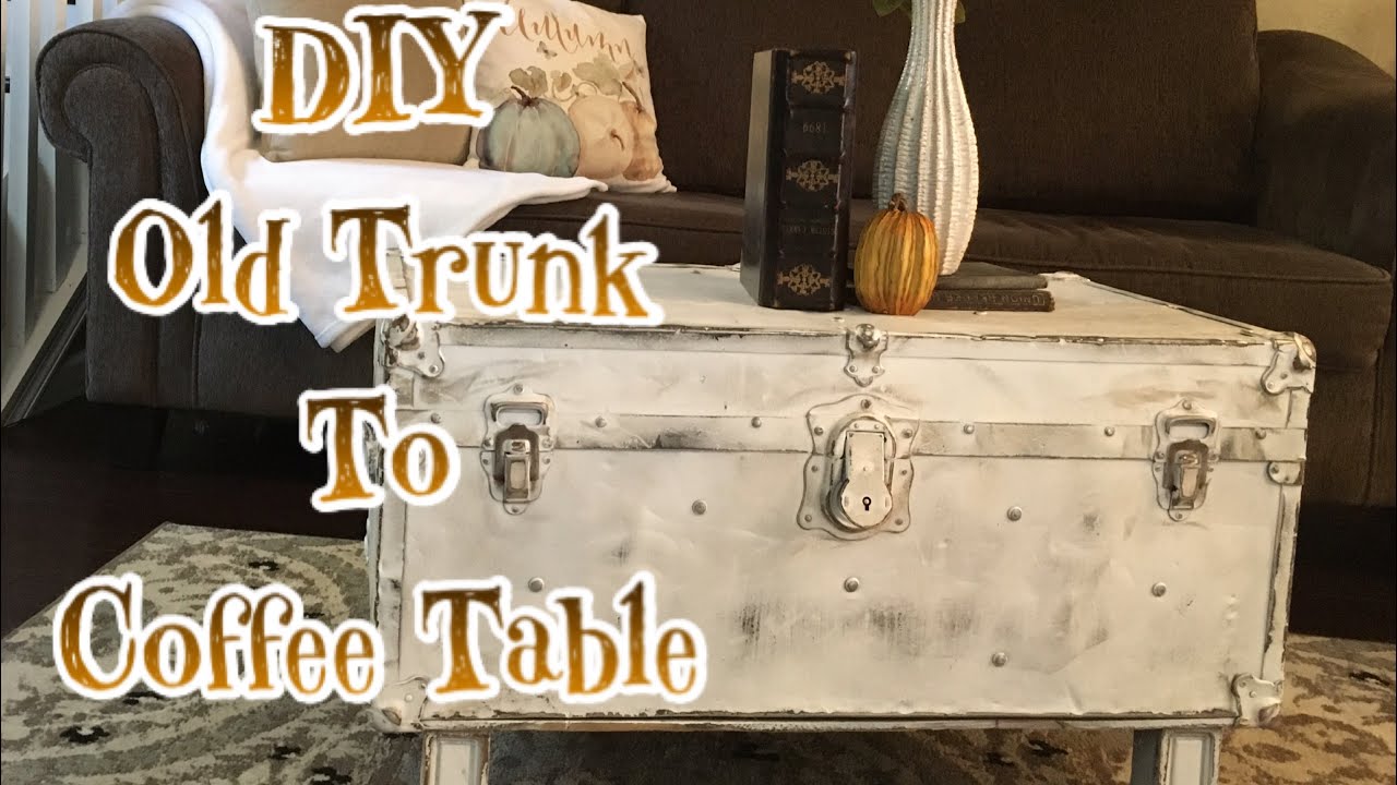 DIY-Old Trunk to Coffee Table Makeover